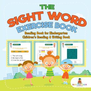 The-Sight-Word-Exercise-Book---Reading-Book-for-Kindergarten-|-Childrens-Reading---Writing-Book