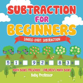 Subtraction-for-Beginners---Single-Digit-Subtraction---Math-Books-Preschool-|-Childrens-Math-Books