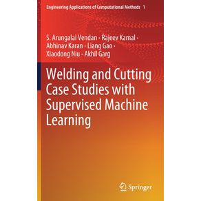 Welding-and-Cutting-Case-Studies-with-Supervised-Machine-Learning