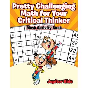 Pretty-Challenging-Math-for-Your-Critical-Thinker