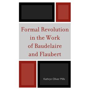 Formal-Revolution-in-the-Work-of-Baudelaire-and-Flaubert
