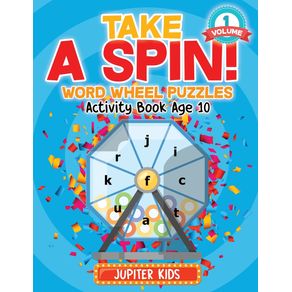 Take-A-Spin--Word-Wheel-Puzzles-Volume-1---Activity-Book-Age-10