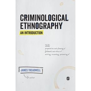 Criminological-Ethnography