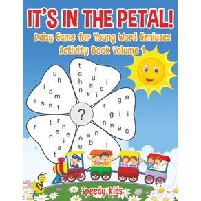 Its-in-the-Petal--Daisy-Game-for-Young-Word-Geniuses---Activity-Book-Volume-1