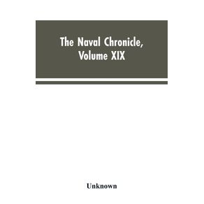The-Naval-Chronicle--Volume-XIX----January-to-June-1808