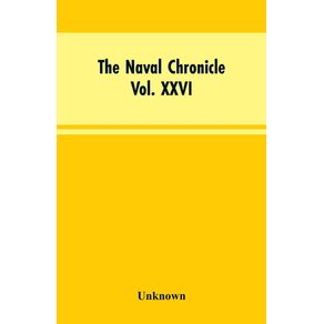 The-Naval-Chronicle-Vol.-XXVI--July-to-December-1811