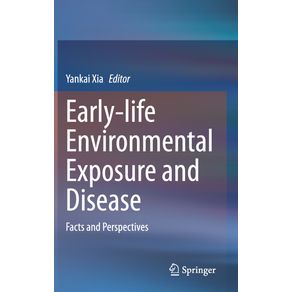Early-life-Environmental-Exposure-and-Disease