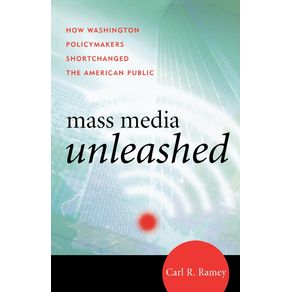 Mass-Media-Unleashed