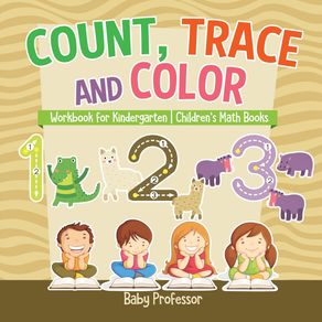 Count-Trace-and-Color---Workbook-for-Kindergarten-|-Childrens-Math-Books