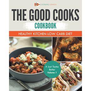 The-Good-Cooks-Cookbook