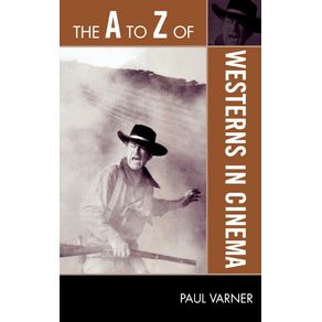 The-A-to-Z-of-Westerns-in-Cinema