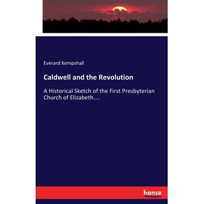 Caldwell-and-the-Revolution