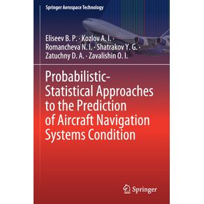Probabilistic-Statistical-Approaches-to-the-Prediction-of-Aircraft-Navigation-Systems-Condition