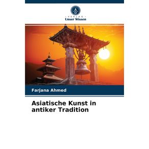 Asiatische-Kunst-in-antiker-Tradition