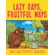 Lazy-Days-Fruitful-Ways--An-Activity-Book-