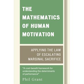 The-Mathematics-of-Human-Motivation