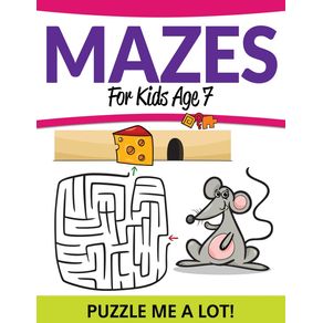 Mazes-For-Kids-Age-7