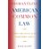 Dismantling-American-Common-Law
