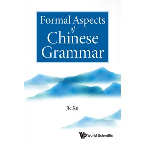 Formal-Aspects-of-Chinese-Grammar