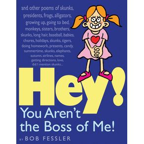 Hey--You-Arent-the-Boss-of-Me-
