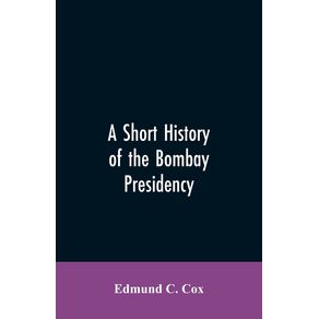 A-Short-History-of-the-Bombay-Presidency