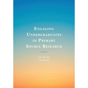 Engaging-Undergraduates-in-Primary-Source-Research