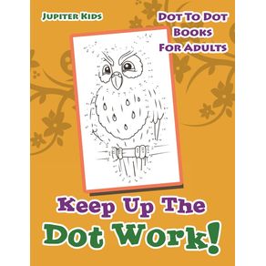 Keep-Up-The-Dot-Work-