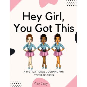 Hey-Girl-You-Got-This