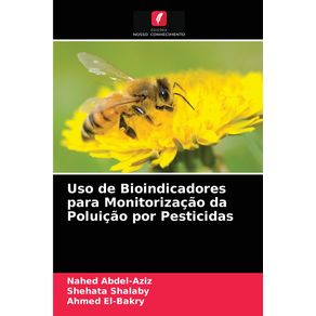 Uso-de-Bioindicadores-para-Monitorizacao-da-Poluicao-por-Pesticidas