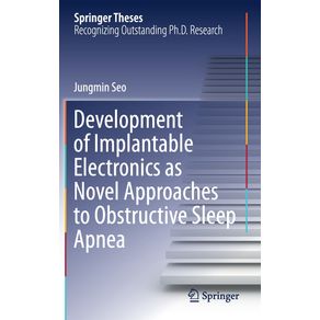 Development-of-Implantable-Electronics-as-Novel-Approaches-to-Obstructive-Sleep-Apnea