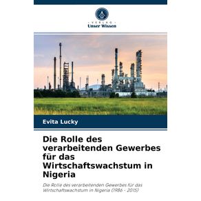Die-Rolle-des-verarbeitenden-Gewerbes-fur-das-Wirtschaftswachstum-in-Nigeria