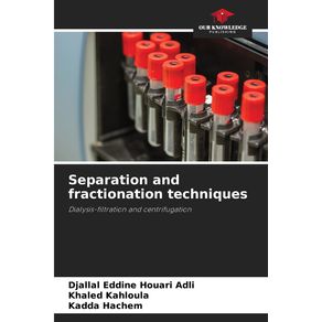 Separation-and-fractionation-techniques