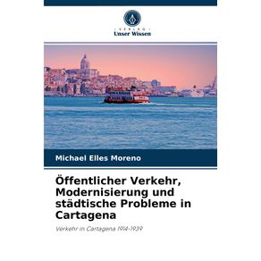 Offentlicher-Verkehr-Modernisierung-und-stadtische-Probleme-in-Cartagena