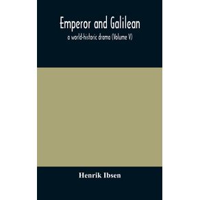 Emperor-and-Galilean-a-world-historic-drama--Volume-V-