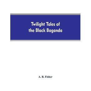 Twilight-tales-of-the-black-Baganda