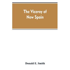 The-viceroy-of-New-Spain