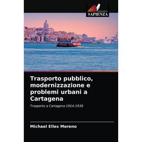 Trasporto-pubblico-modernizzazione-e-problemi-urbani-a-Cartagena