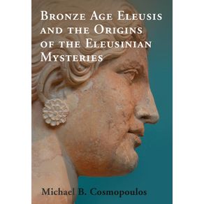 Bronze-Age-Eleusis-Orig-Eleusinian