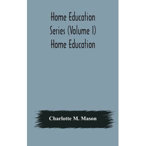 Home-education-series--Volume-I--Home-Education