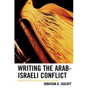 Writing-the-Arab-Israeli-Conflict