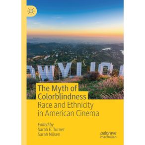 The-Myth-of-Colorblindness