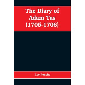The-diary-of-Adam-Tas--1705-1706-