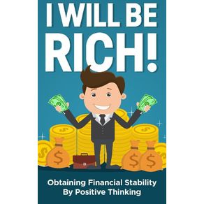 I-will-be-rich-