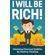 I-will-be-rich-