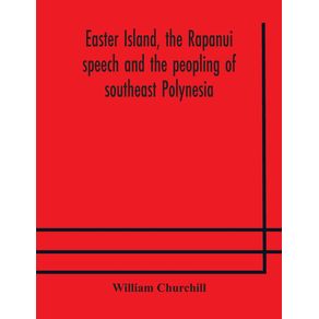 Easter-Island-the-Rapanui-speech-and-the-peopling-of-southeast-Polynesia