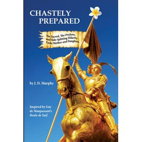 Chastely-Prepared