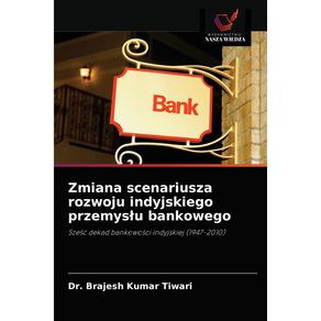 Zmiana-scenariusza-rozwoju-indyjskiego-przemyslu-bankowego