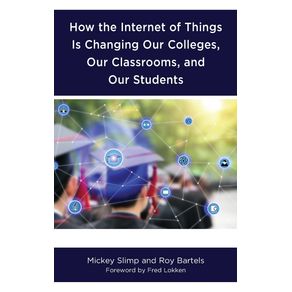 How-the-Internet-of-Things-is-Changing-Our-Colleges-Our-Classrooms-and-Our-Students