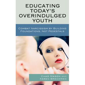 Educating-Todays-Overindulged-Youth