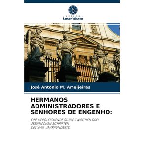 HERMANOS-ADMINISTRADORES-E-SENHORES-DE-ENGENHO